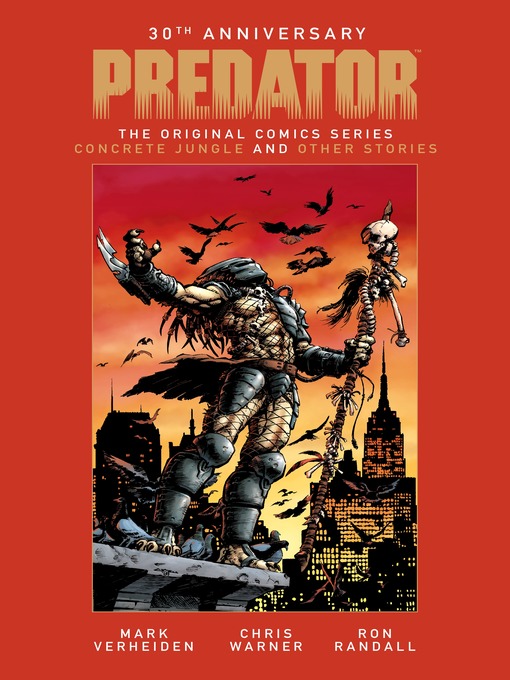Title details for Predator (1989): The Original Comics Series by Mark Verheiden - Available